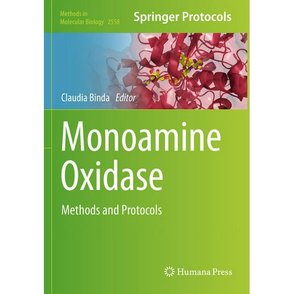 Methods in Molecular Biology Monoamine Oxidase: Methods and Protocols, Book 2558, (Paperback)