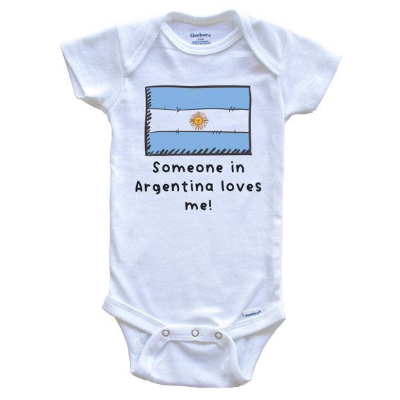 Someone in Argentina Loves Me Argentinian Flag Cute Baby Bodysuit