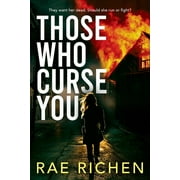 Those Who Curse You: A Gripping, Page-turning, Murder Mystery Crime Thriller (Paperback)