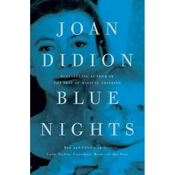 Blue Nights (Paperback) by Joan Didion
