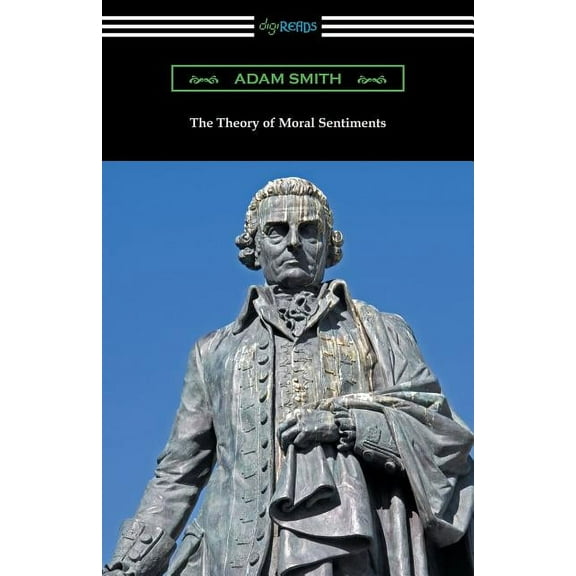 The Theory of Moral Sentiments (Paperback)