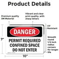 thumbnail image 2 of (2 Pack) Permit Required Confined Space Do Not Enter OSHA Danger Sign, 2 of 7