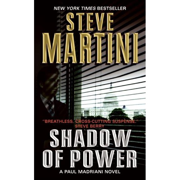 Paul Madriani Novels Shadow of Power, Book 9, (Paperback)