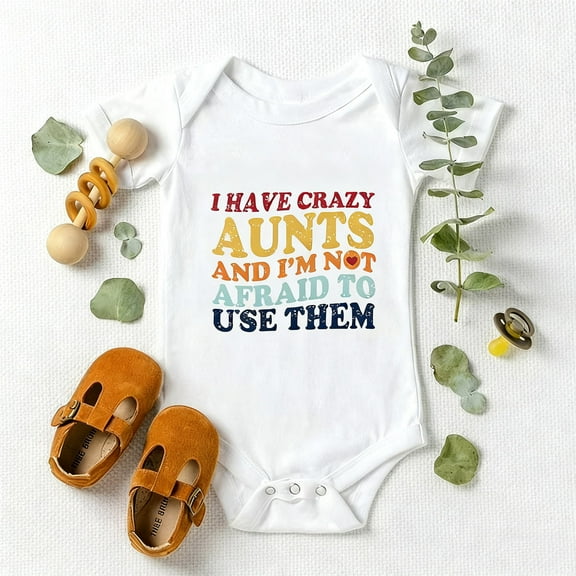 Best Auntie Ever Baby Clothes - Funny "I Have Crazy Aunts" Bodysuit, Unisex Newborn & Infant Gift Outfit 0-24 Months