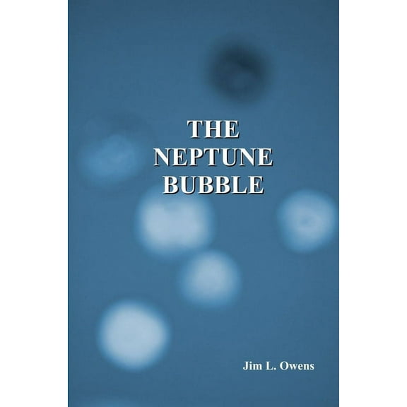 The Neptune Bubble, (Paperback)