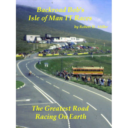 Motorcycle Road Trips (Vol. 18) Isle of Man TT Races -