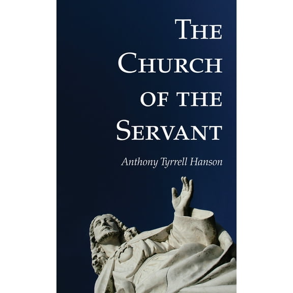 The Church of the Servant (Hardcover)
