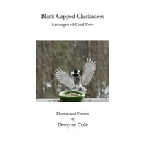 Black-Capped Chickadees, (Paperback)