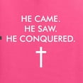 thumbnail image 6 of Wild Bobby He Came He Saw He Conquered Inspirational/Christian Men Graphic Tee, Neon Pink, Medium, 6 of 6