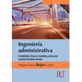 thumbnail image 1 of INGENIERIA ADMINISTRATIVA CONTABILIDAD Y FINANZAS MARKETING PRODUCCIÓN Y GESTION DEL TALENTO HUMA EDICIONES DE LA U, 1 of 2