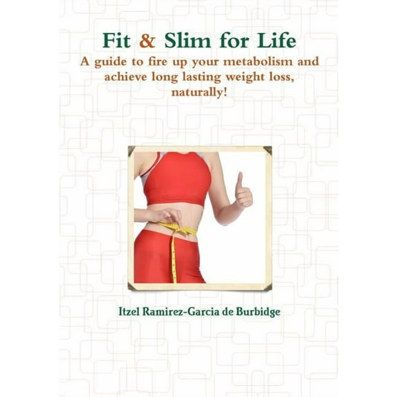 Fit & Slim for Life, (Paperback)