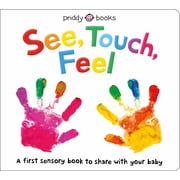See, Touch, Feel: A First Sensory Book (Board Book)