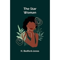 The Star Woman, (Paperback)