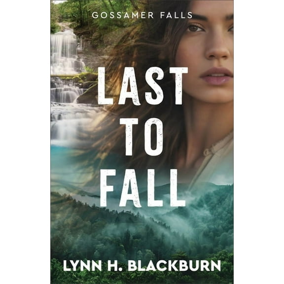 Gossamer Falls Last to Fall, (Paperback)