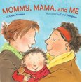 thumbnail image 3 of Mommy, Mama, and Me, Leslea Newman Board, 3 of 4