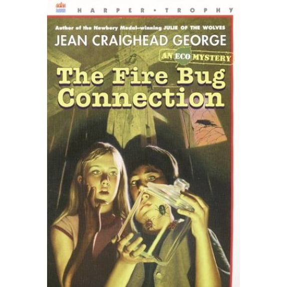 Pre-Owned The Fire Bug Connection: An Ecological Mystery (Hardcover) 0060214910 9780060214913