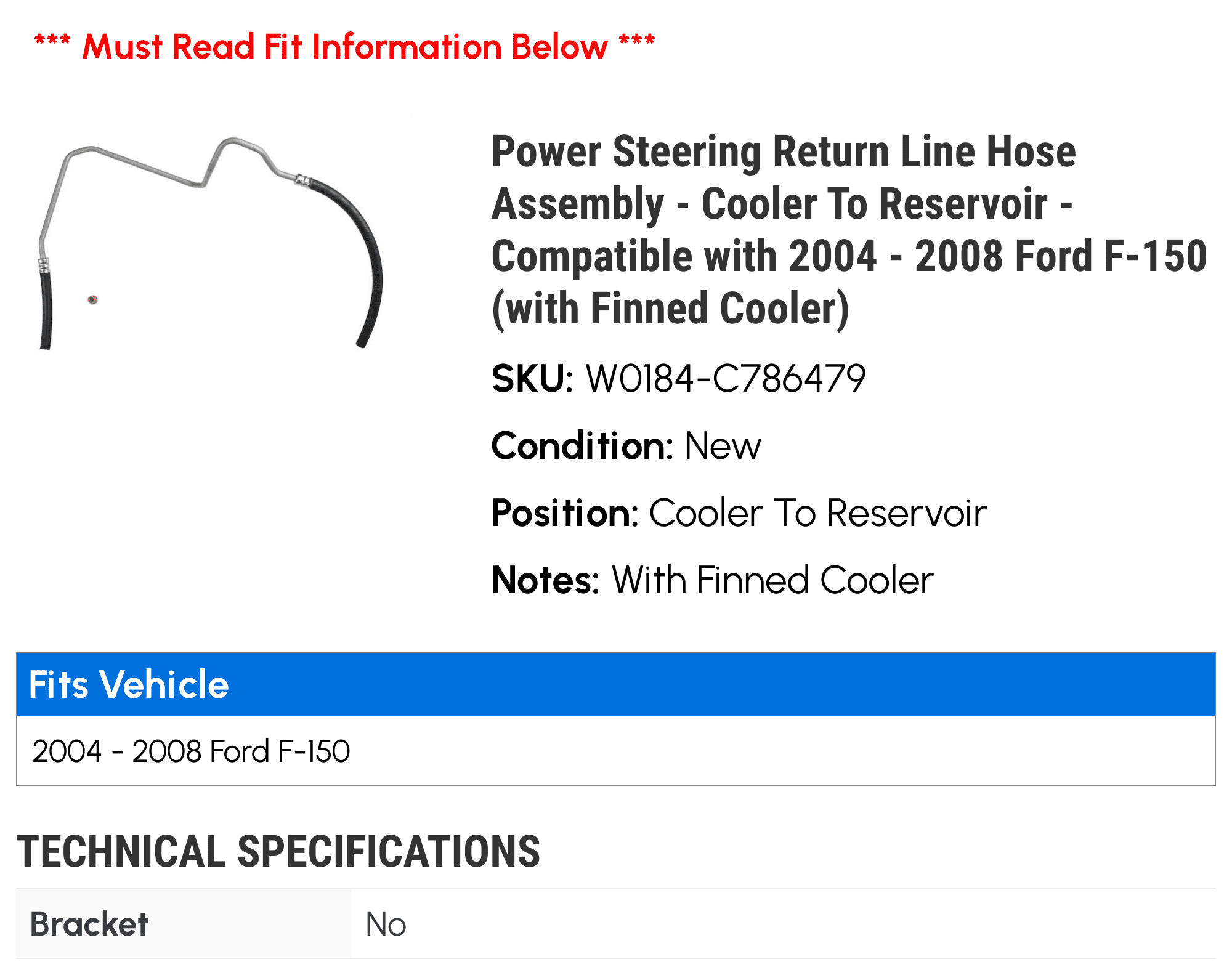 Power Steering Return Line Hose Assembly - Cooler To Reservoir - Compatible with 2004 - 2008 Ford F-150 (with Finned Cooler) 2005 2006 2007