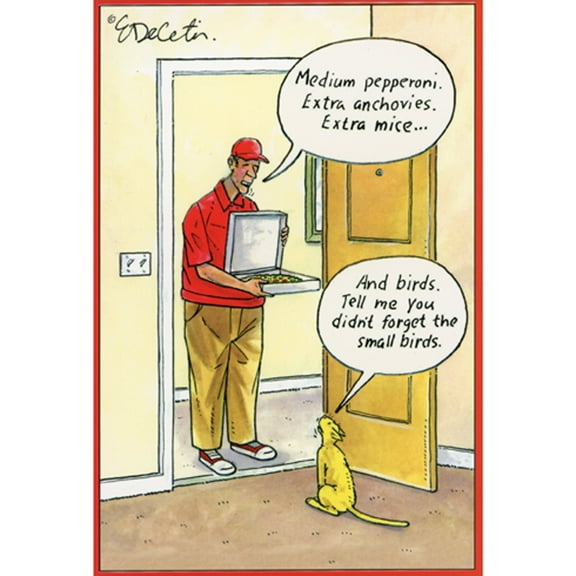 Pictura Cat Pizza Delivery: Forget the Birds Funny / Humorous Birthday Card