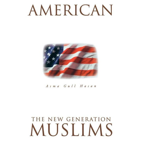 American Muslims: The New Generation Second Edition, (Paperback)
