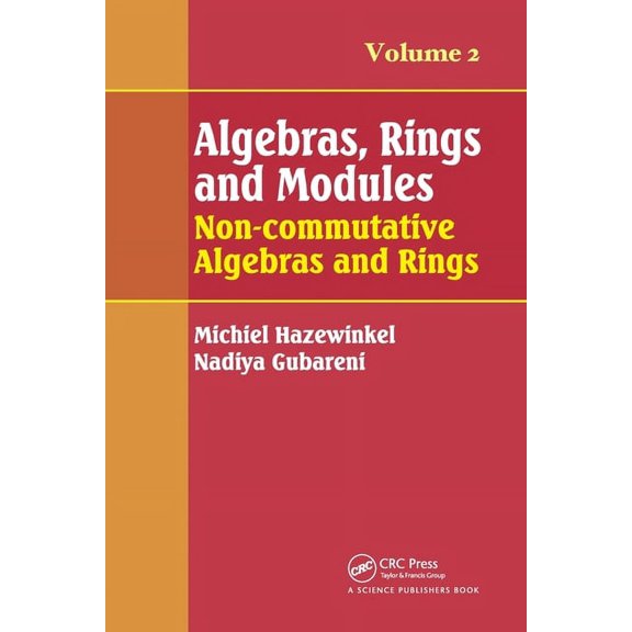 Algebras, Rings and Modules, Volume 2: Non-Commutative Algebras and Rings, (Paperback)