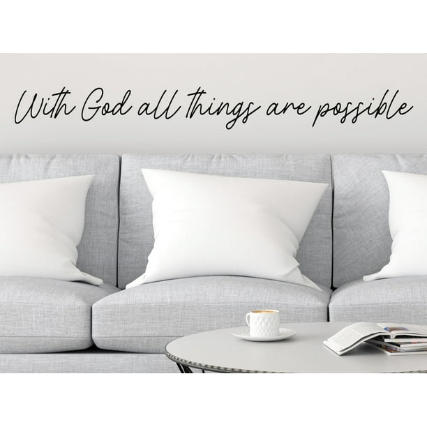 With God All Things Are Possible Script Wall Decals For Living Room