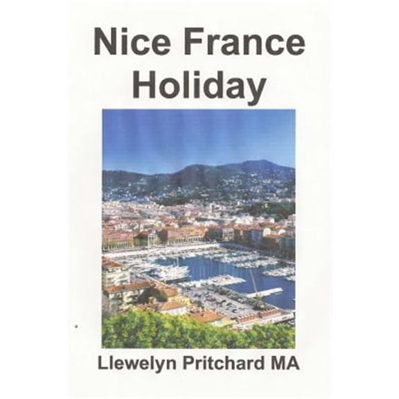 Pre-Owned Nice France Holiday : Anggaran Short Break Liburan