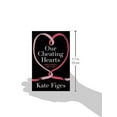 thumbnail image 3 of Our Cheating Hearts : Love and Loyalty, Lust and Lies, 3 of 4