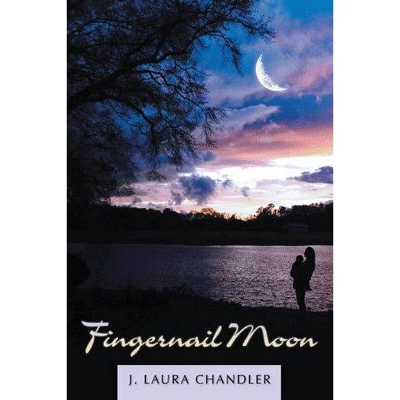 Fingernail Moon (Paperback)