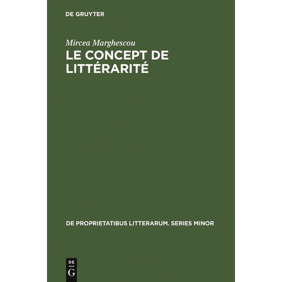 de Proprietatibus Litterarum. Series Min Le concept de littérarité, Book 23, (Hardcover)