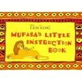 thumbnail image 1 of Pre-Owned Mufasa's Little Instruction Book (Paperback) 0786840153 9780786840151, 1 of 1