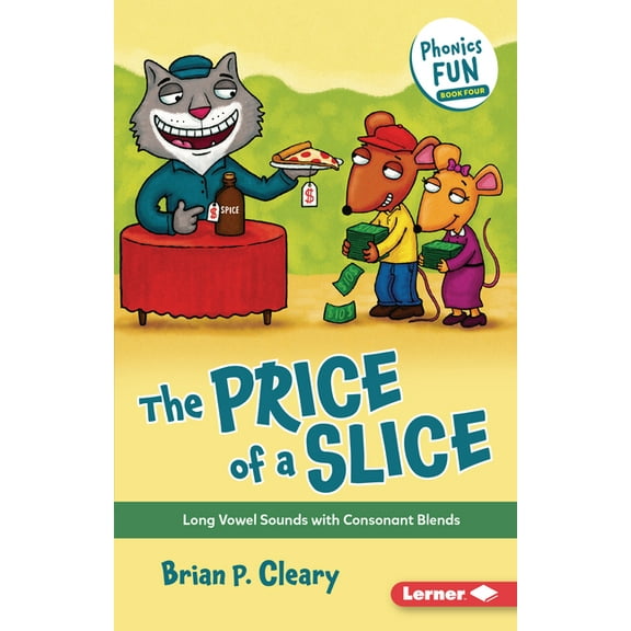 Phonics Fun: The Price of a Slice (Paperback)