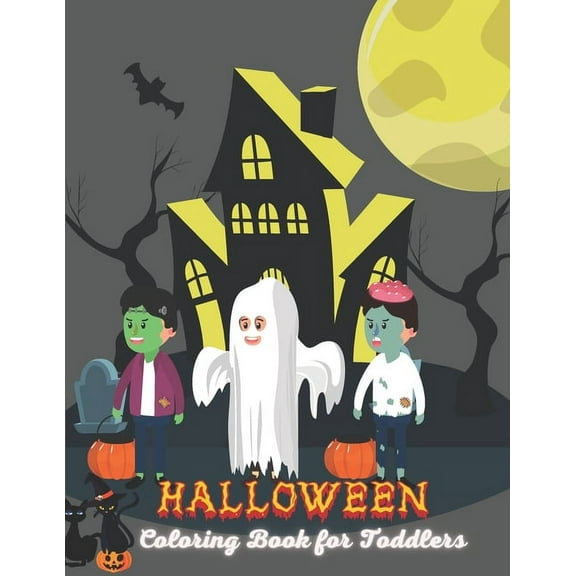 Halloween Coloring Book for Toddlers: Fun and Spooky Coloring Book for Kids