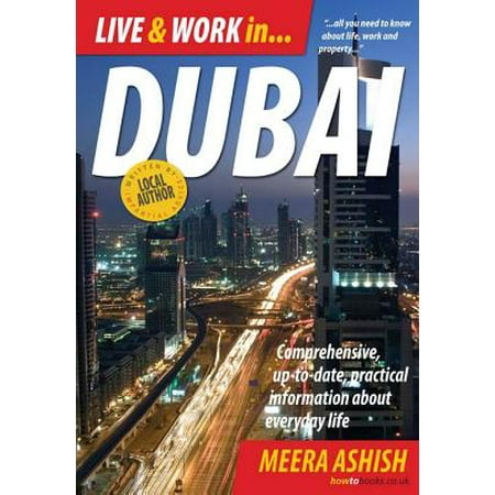 Live and Work in Dubai - eBook (Best Area To Live In Dubai For Expats)