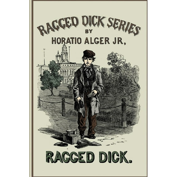 Ragged Dick, (Paperback)
