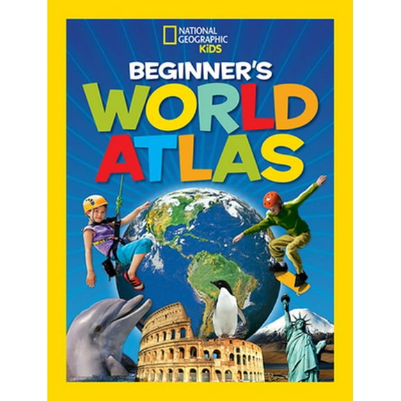 Pre-Owned National Geographic Kids Beginner's World Atlas, 3rd Edition (Hardcover) 1426308388 9781426308383