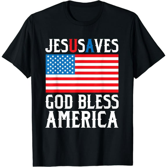Funny Jesus Christ Design Jesus Saves USA God Bless America T-Shirt