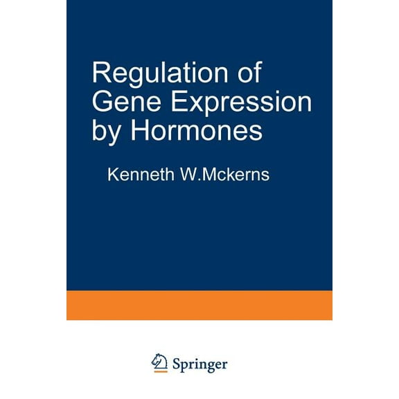Biochemical Endocrinology Regulation of Gene Expression by Hormones, (Paperback)