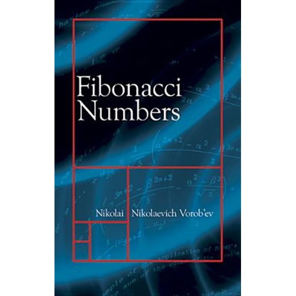 Pre-Owned Fibonacci Numbers (Paperback) 048648386X 9780486483863