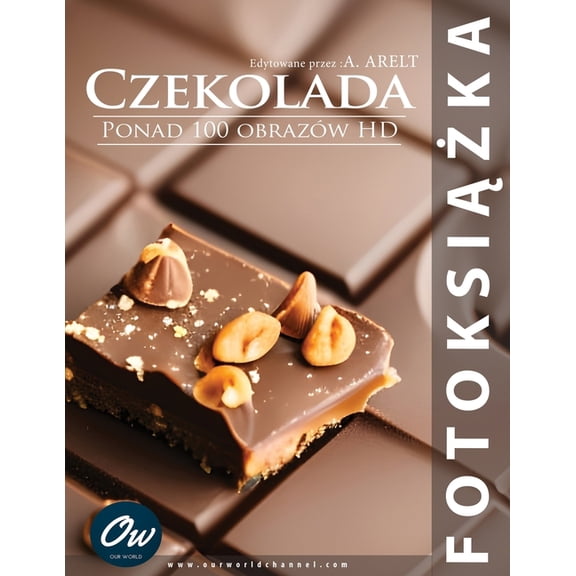 Czekolada: Fotoksiążka, (Paperback)