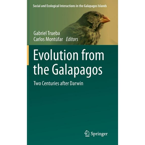 Social and Ecological Interactions in th Evolution from the Galapagos: Two Centuries After Darwin, Book 2, (Hardcover)
