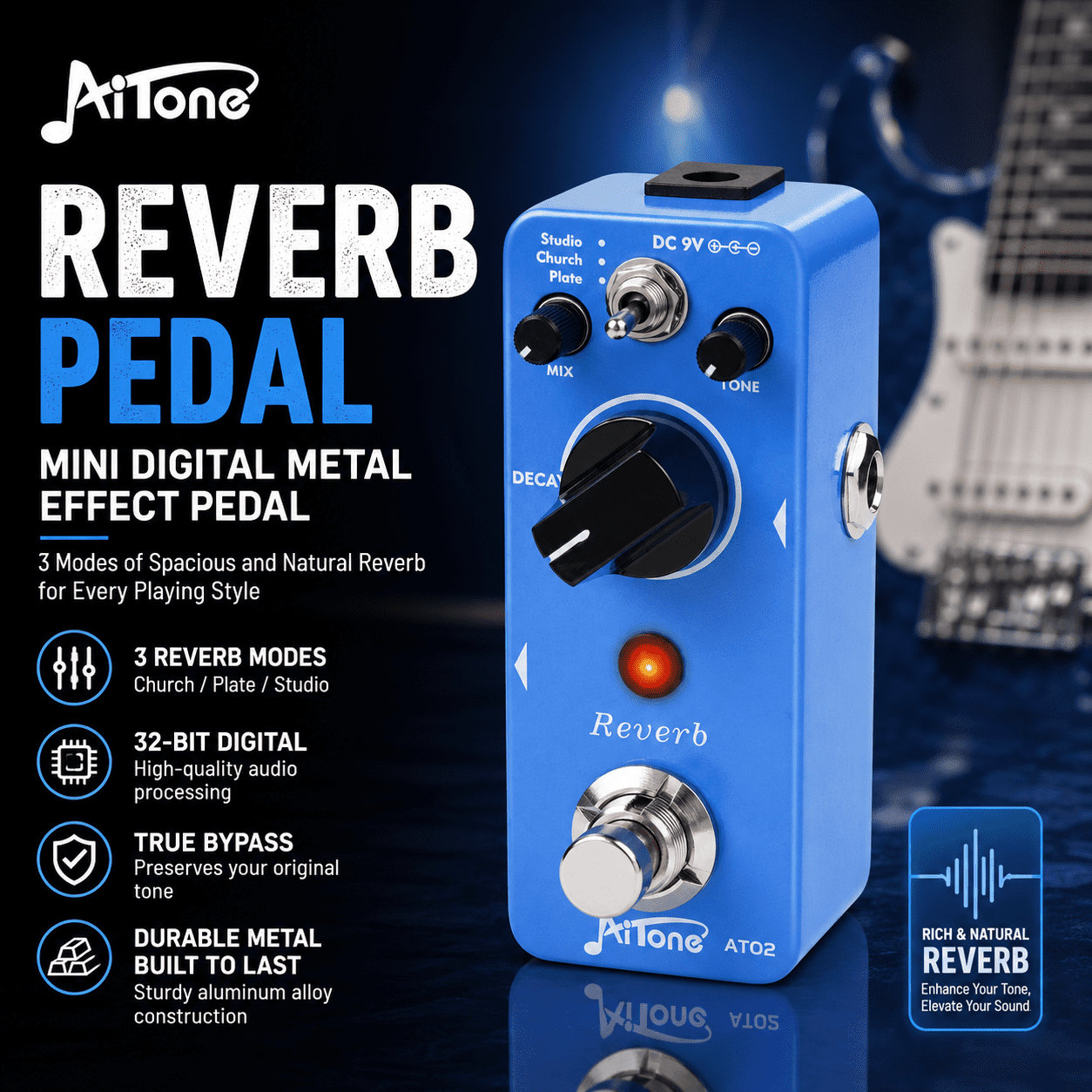 AITONE Reverb Pedal with Hall Spring Plate Room Reverb, True Bypass Full Metal Shell