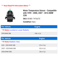 thumbnail image 2 of Water Temperature Sensor - Compatible with 1999 - 2000, 2007 - 2016 BMW 328i 2008 2009 2010 2011 2012 2013 2014 2015, 2 of 2