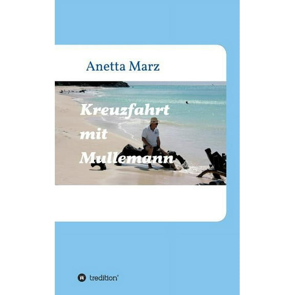 Kreuzfahrt mit Mullemann (Hardcover)