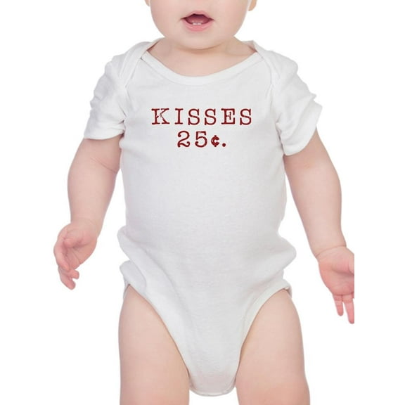 Kisses Are 25 Cents Bodysuit Infant -Smartprints Designs, Newborn