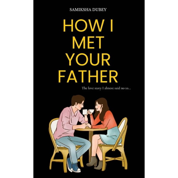How I Met Your Father, (Paperback)