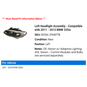 Left Headlight Assembly - Compatible with 2011 - 2013 BMW 335is 2012