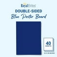 thumbnail image 2 of Royal Brites Blue Poster Board, High Quality 2-Sided 22"x28" Poster Board for School and Work, Arts & Crafts, Water & Fade Resistant Posterboard for Signs & Presentations, 22x28”, Pack of 40, 2 of 5