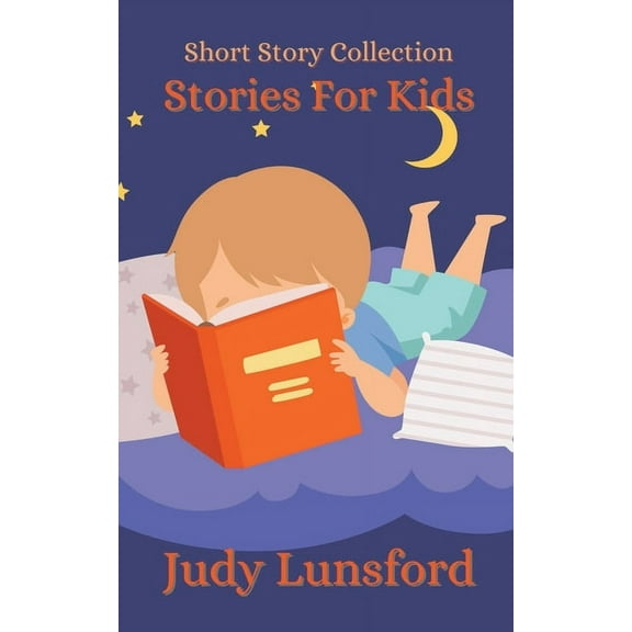Stories for Kids: Short Story Collection, (Paperback)