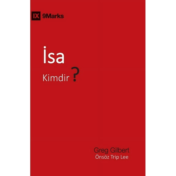 İsa Kimdir? (Who Is Jesus?) (Turkish), (Paperback)
