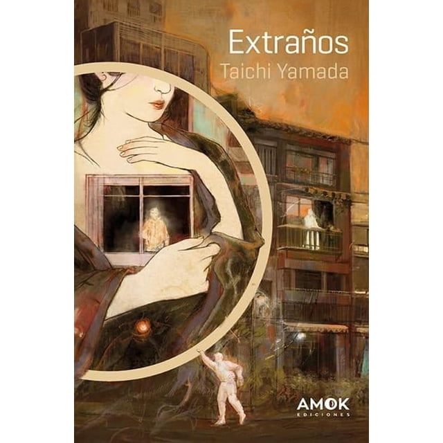 Extraños, de Yamada, Taichi, AMOK Ediciones, Dura, 2025